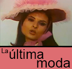 La ultima moda